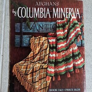 Afghans by Columbia Minerva Bk 742 Pattern Book